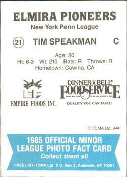 1985 TCMA Elmira Pioneers #21 Tim Speakman Back
