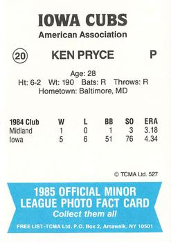 1985 TCMA Iowa Cubs #20 Ken Pryce Back