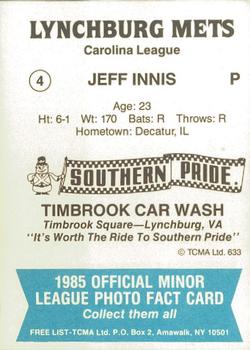 1985 TCMA Lynchburg Mets #4 Jeff Innis Back
