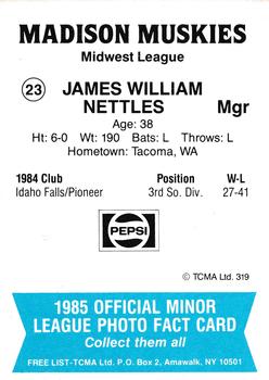 1985 TCMA Madison Muskies #23 Jim Nettles Back