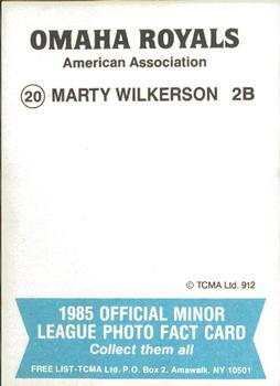 1985 TCMA Omaha Royals #20 Marty Wilkerson Back