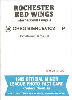 1985 TCMA Rochester Red Wings #30 Greg Biercevicz Back