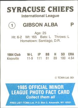 1985 TCMA Syracuse Chiefs #1 Gibson Alba Back