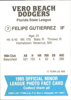 1985 TCMA Vero Beach Dodgers #7 Felipe Gutierrez Back