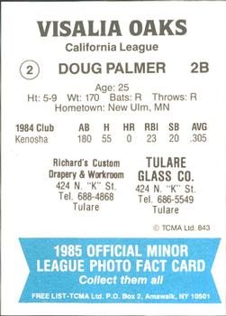 1985 TCMA Visalia Oaks #2 Doug Palmer Back