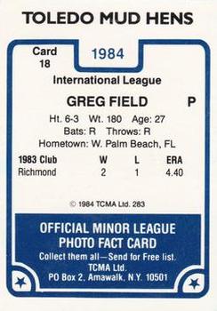 1984 TCMA Toledo Mud Hens #18 Greg Field Back