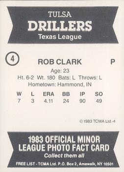 1983 TCMA Tulsa Drillers #4 Rob Clark Back