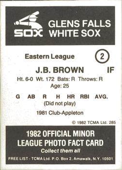 1982 TCMA Glens Falls White Sox #2 J.B. Brown Back