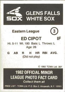 1982 TCMA Glens Falls White Sox #3 Ed Cipot Back