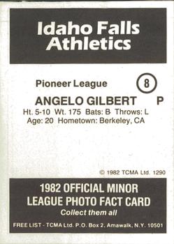 1982 TCMA Idaho Falls Athletics #8 Angelo Gilbert Back