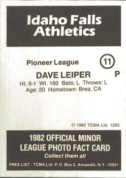 1982 TCMA Idaho Falls Athletics #11 Dave Leiper Back
