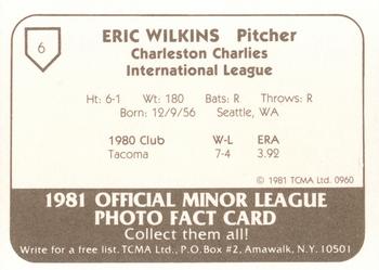1981 TCMA Charleston Charlies #6 Eric Wilkins Back