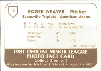 1981 TCMA Evansville Triplets #10 Roger Weaver Back