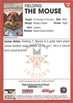 2002 Choice Indianapolis Indians #30 Fielding the Mouse Back