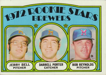 1972 Topps #162 Brewers 1972 Rookie Stars (Jerry Bell / Darrell Porter / Bob Reynolds) Front