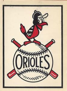 1961 Fleer Baseball Greats (F418-3) - Team Logo Decals #NNO Baltimore Orioles Front