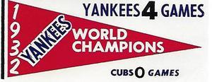 1961 Fleer Baseball Greats (F418-3) - World Series Pennant Decals #NNO 1932 World Series Front
