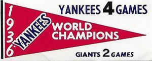 1961 Fleer Baseball Greats (F418-3) - World Series Pennant Decals #NNO 1936 World Series Front