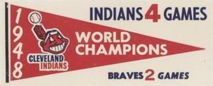 1961 Fleer Baseball Greats (F418-3) - World Series Pennant Decals #NNO 1948 World Series Front
