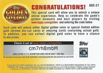 2012 Topps Update - Golden Giveaway Code Cards #GGC-21 Bob Gibson Back