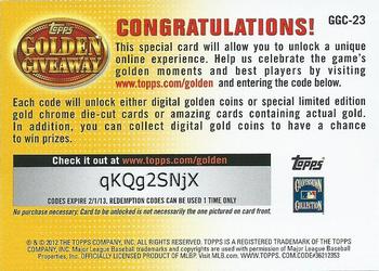 2012 Topps Update - Golden Giveaway Code Cards #GGC-23 Tony Gwynn Back