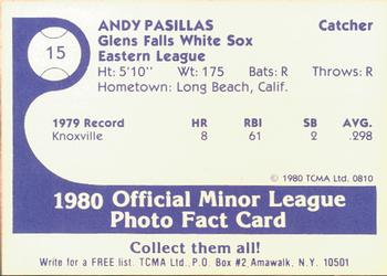 1980 TCMA Glens Falls White Sox B/W #15 Andy Pasillas Back