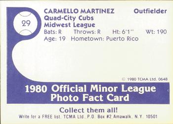 1980 TCMA Quad City Cubs #29 Carmelo Martinez Back