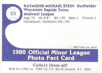 1980 TCMA Wisconsin Rapids Twins #25 Ray Stein Back