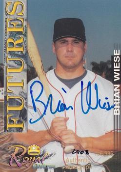 2001 Royal Rookies Futures - Autographs #14 Brian Wiese Front