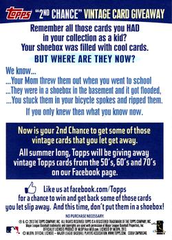 2013 Topps #NNO 2nd Chance Vintage Card Giveaway Back