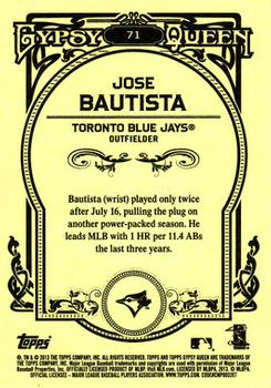 2013 Topps Gypsy Queen #71 Jose Bautista Back