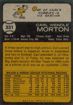 1973 Topps #331 Carl Morton Back
