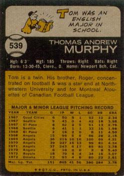 1973 Topps #539 Tom Murphy Back