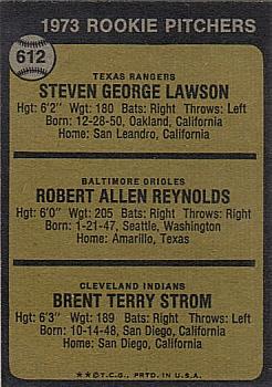 1973 Topps #612 1973 Rookie Pitchers (Steve Lawson / Bob Reynolds / Brent Strom) Back