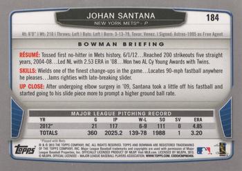 2013 Bowman #184 Johan Santana Back