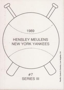 1989 Pacific Cards & Comics Series III (unlicensed) #7 Hensley Meulens Back