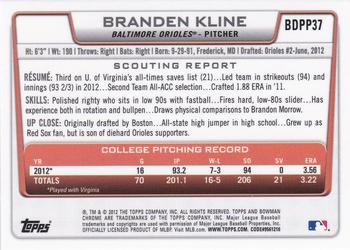 2012 Bowman Draft Picks & Prospects - Chrome Draft Picks #BDPP37 Branden Kline Back