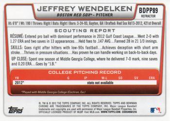 2012 Bowman Draft Picks & Prospects - Chrome Draft Picks Refractors #BDPP89 Jeffrey Wendelken Back
