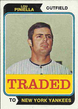 1974 Topps - Traded #390T Lou Piniella Front
