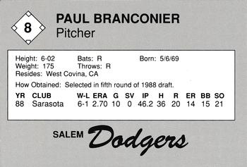 1989 Salem Dodgers #8 Paul Branconier Back