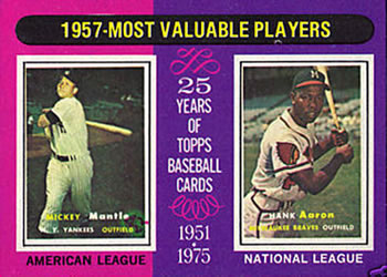 1975 Topps #195 1957 MVPs (Mickey Mantle / Hank Aaron) Front