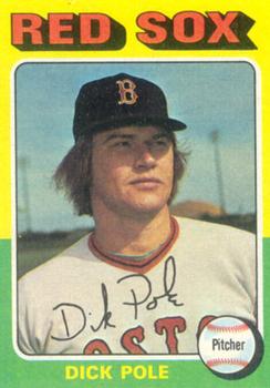 1975 Topps #513 Dick Pole Front
