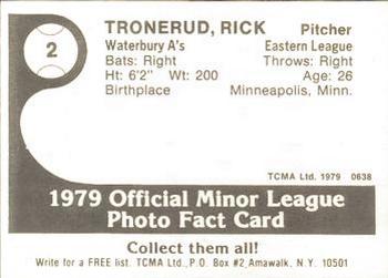 1979 TCMA Waterbury A's #2 Rick Tronerud Back