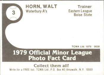 1979 TCMA Waterbury A's #3 Walt Horn Back