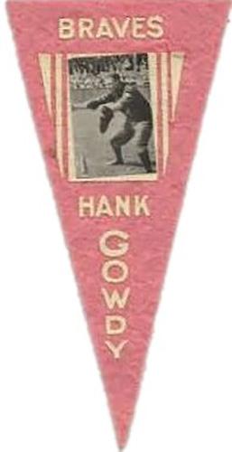 1916 Ferguson Bakery Pennants (BF2) #NNO Hank Gowdy Front