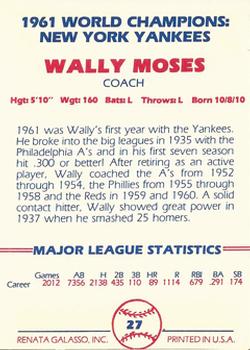 1982 Galasso 1961 World Champions New York Yankees #27 Wally Moses Back