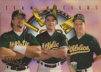 1996 Select - Team Nucleus #5 Mark McGwire / Mike Bordick / Terry Steinbach Front