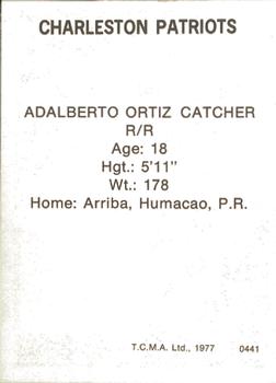 1977 TCMA Charleston Patriots #0441 Adalberto Ortiz Back