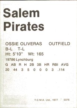 1977 TCMA Salem Pirates #0376 Ossie Olivares Back