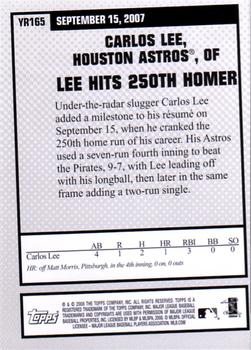 2008 Topps Updates & Highlights - Year in Review #YR165 Carlos Lee Back